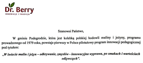 Program Innowacji Pedagogicznej pt. „W świecie malin i jeżyn – odkrywanie, zmysłów - innowacyjna wyprawa, po smakach i wartościach odżywczych”
