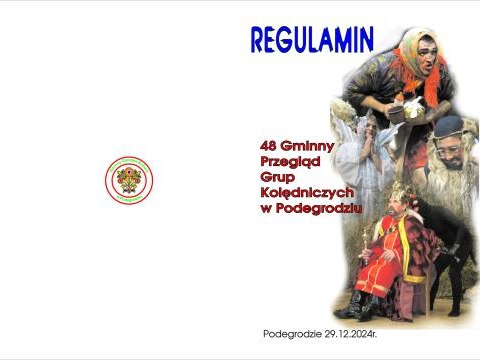 48 Gminny Przegląd Grup Kolędniczych w Podegrodziu - Regulamin