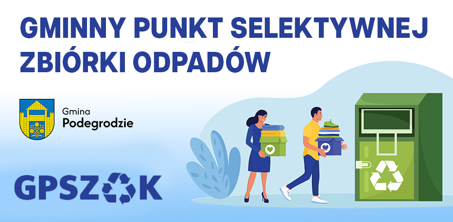 Gminny Punkt Selektywnej Zbiórki Odpadów Komunalnych w Podegrodziu